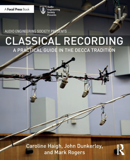 Binding: Paperback
Description: Classical Recording: A Practical Guide in the Decca Tradition is the authoritative guide to all aspects of recording acoustic classical music.