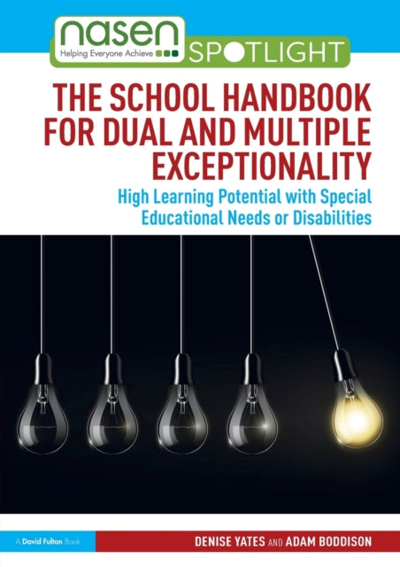 Boddison Adam (Nasen Uk) - The School Handbook For Dual And Multiple Exceptionality High Learning Potential With Special Educational Needs Or Disabilities - Paperback