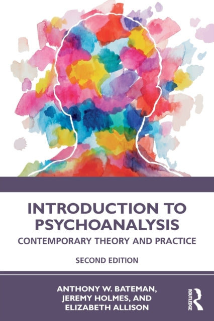 Allison Elizabeth - Introduction To Psychoanalysis Contemporary Theory And Practice - Paperback