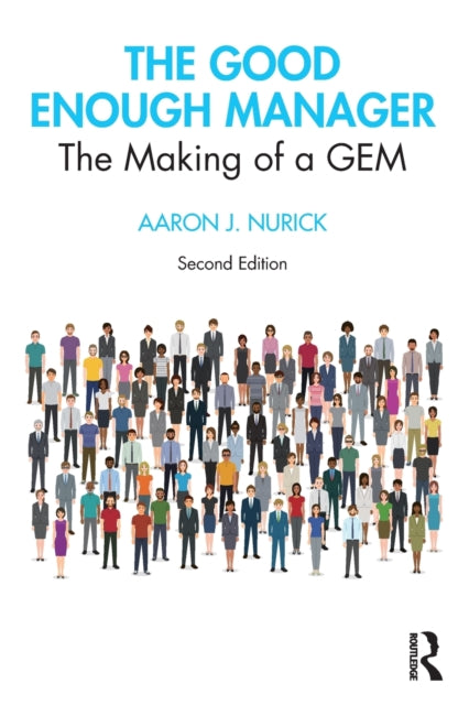 Binding: Paperback
Description: Nearly ten years after he wrote this humanistic exploration of The Good Enough Manager or GEM Aaron Nurick returns with an updated edition.