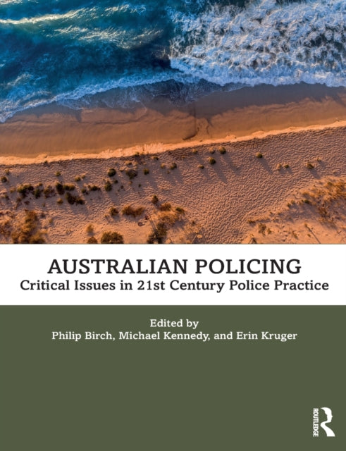 Binding: Paperback
Description: This edited collection brings together leading academics researchers and police personnel to provide a comprehensive body of literature that informs Australian police education training research policy and practice.