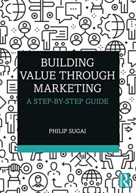 Binding: Paperback
Description: Building Value through Marketing provides a hands - on guide to understanding and building compelling marketing plans that create value not only in profit terms but also for customers and stakeholders.