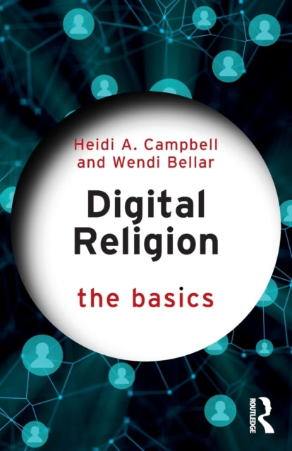 Binding: Paperback
Description: Digital Religion: The Basics explores how digital media and internet platforms are transforming religious practice in a digital age and the impact this has had on religious culture in contemporary society.