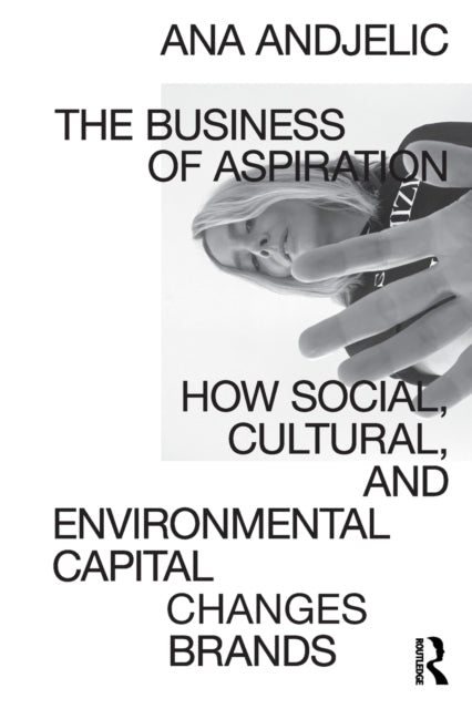 Binding: Paperback
Description: The Business of Aspiration is about how consumers shifting status symbols affect business and brand strategy. These changing status symbols like taste aesthetic innovation curation or environmentalism create the modern aspirational economy.
