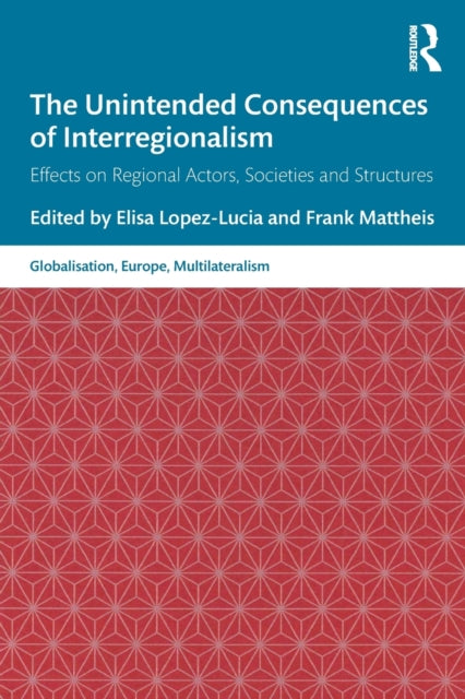 Binding: Paperback
Description: This edited book brings a new analytical angle to the study of comparative regionalism by focussing on the unintended consequences of interregional relations. The book satisfies the need to go beyond the consideration of the success or failure of international policies.