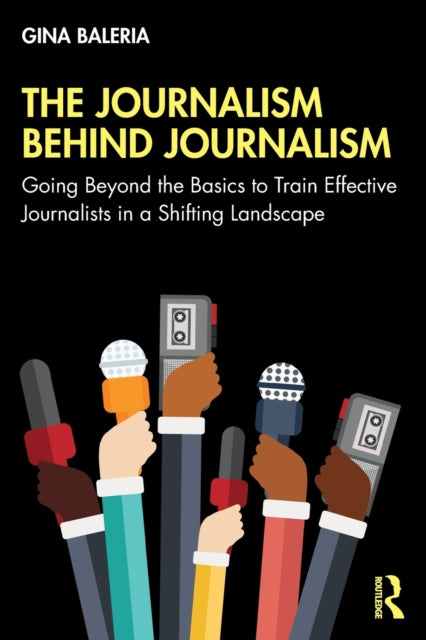 Binding: Paperback
Description: Today's journalists need to know both the skills of how to write interview and research as well as skills that are often thought of as more intangible.
