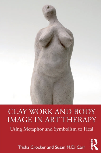 Binding: Paperback
Description: Clay Work and Body Image in Art Therapy provides an important addition to resources available in the field of clay work and art therapy highlighting the unique sensory aspects of the medium and its ability to provide a therapeutic resource for women who experience body image issues.