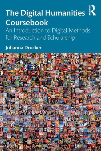 Binding: Paperback
Description: The Digital Humanities Coursebook provides critical frameworks for the application of digital humanities tools and platforms which have become an integral part of work across a wide range of disciplines.