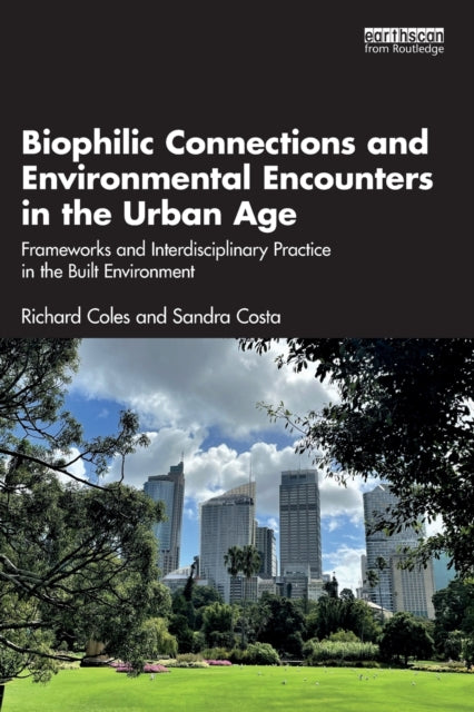 Binding: Paperback
Description: Biophilic Connections and Environmental Encounters in the Urban Age takes a multi - disciplinary approach drawing on the authors wide range of experience to provide a greater understanding of the different dimensions of environmental engagement.