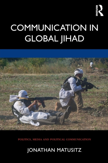 Binding: Paperback
Description: This book conceptually examines the role of communication in global jihad from multiple perspectives.