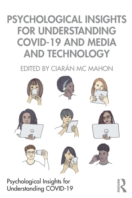 Taylor & Francis Ltd - Psychological Insights For Understanding Covid - 19 And Media And Technology - Paperback