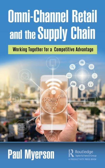Binding: Hardcover
Description: Omni - Channel Retail and the Supply Chain The days of going to the local department store to buy a television view the options available and make a purchase now seem "quaint.