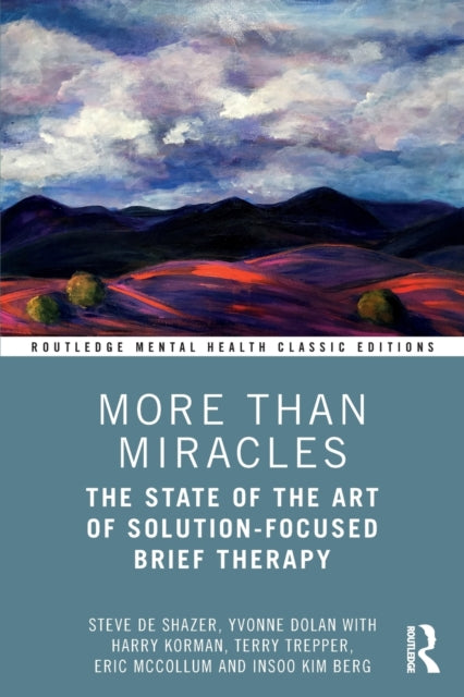 Binding: Paperback
Description: Written by pioneering experts in the field More Than Miracles remains the authoritative text on solution - focused brief therapy (SFBT).