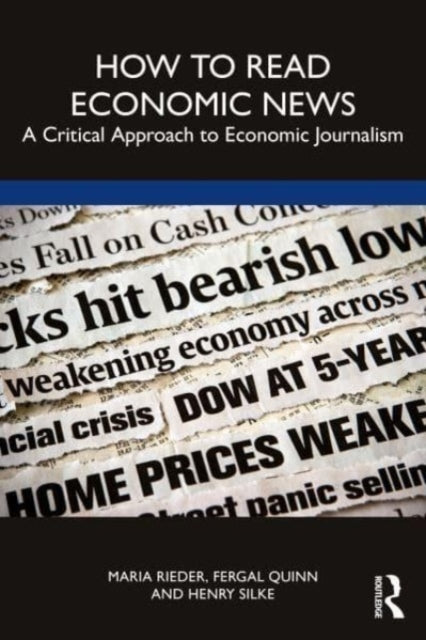 Binding: Paperback
Description: Closely examining how the news media reports economic and financial matters this book equips students with solid methodological skills for reading and interpreting the news alongside a toolkit for best practice as an economic journalist.