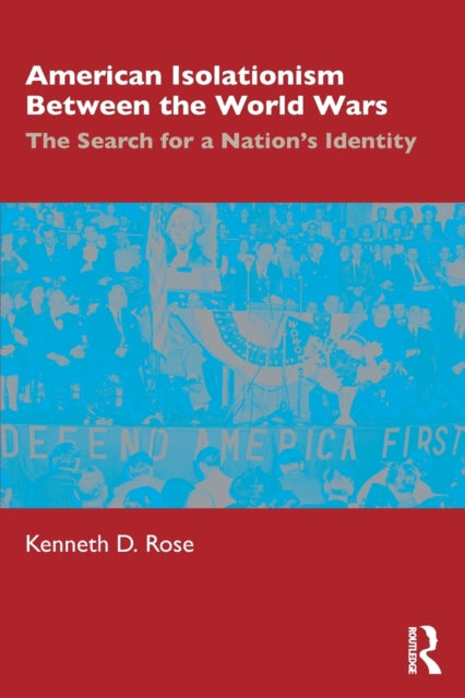 Binding: Paperback
Description: American Isolationism Between the World Wars: The Search for a Nation's Identity examines the theory of isolationism in America between the world wars arguing that it is an ideal that has dominated the Republic since its founding.