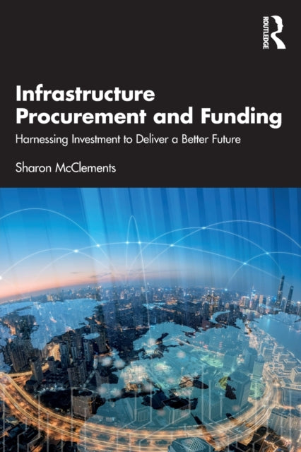Binding: Paperback
Description: Infrastructure is vital to a resilient society and infrastructure investment is therefore critical to the vibrant functioning of societies.