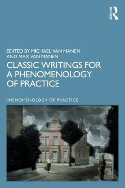 Binding: Paperback
Description: Classic Writings for a Phenomenology of Practice features examples of newly translated classic phenomenological texts that have been largely forgotten or misunderstood.