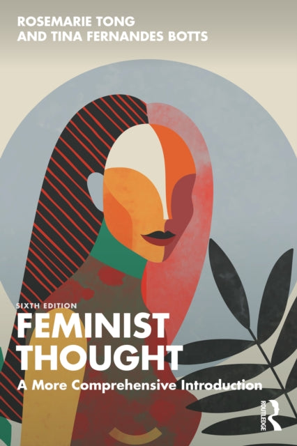 Binding: Paperback
Description: A classic resource on feminist theory this updated sixth edition of Feminist Thought: A More Comprehensive Introduction offers a clear comprehensive and incisive introduction to the major traditions of feminist theory.