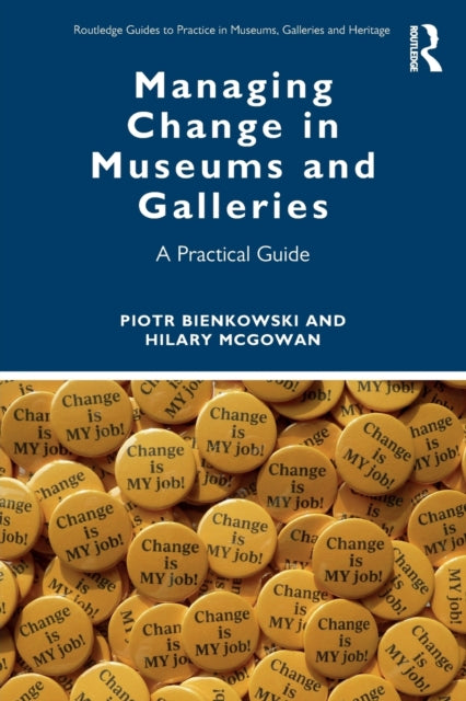 Binding: Paperback
Description: Managing Change in Museums and Galleries is the first practical book to provide guidance on how to deal with organisational change in museums galleries or heritage organisations.