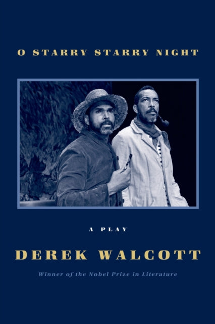 Binding: Paperback
Title: O Starry Starry Night
Author(s): Walcott Derek
Publisher: Farrar Straus And Giroux
Barcode: 9780374227074
Pages: 112 Pages
Publication Date: 2/18/2014
Category: Plays, Playscripts