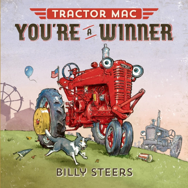 Binding: Hardcover
Description: Tractor Mac learns that winning isn't the only thing; the Tractor Mac series by Billy Steers is perfect for fans of Bob the Builder and Thomas the Tank Engine.