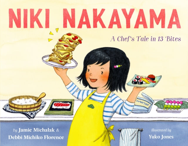 Michalak Jamie - Niki Nakayama: A Chef's Tale In 13 Bites - Hardcover