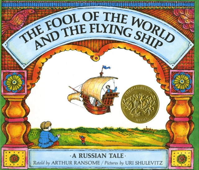 Binding: Hardcover
Description: When the Czar proclaims that he will marry his daughter to the man who brings him a flying ship the Fool of the World sets out to try his luck and meets some unusual companions on the way. The Fool of the World and the Flying Ship is the winner of the 1969 Caldecott Medal.