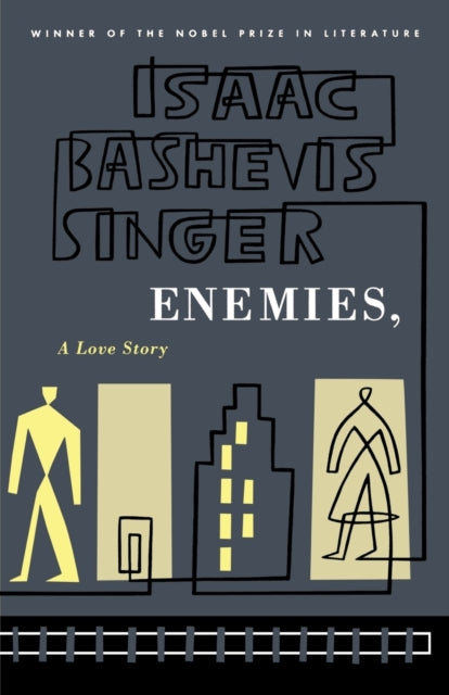 Binding: Paperback
Title: Enemies A Love Story
Author(s): Singer Isaac Bashevis
Publisher: Farrar Straus & Giroux Inc
Barcode: 9780374515225
Pages: 288 Pages
Publication Date: 4/1/1988
Category: Modern & Contemporary Fiction
