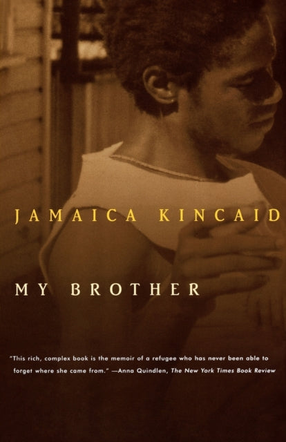 Binding: Paperback
Title: My Brother
Author(s): Kincaid Jamaica
Publisher: Farrar Straus And Giroux
Barcode: 9780374525620
Pages: 208 Pages
Language: English
Publication Date: 11/9/1998
Category: Memoirs