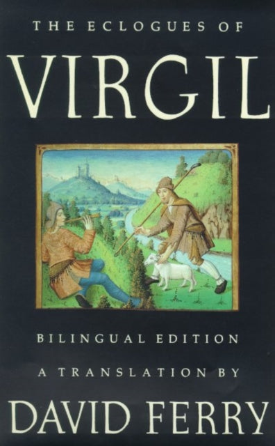Binding: Paperback
Title: Eclogues Of Virgil
Author(s): Virgil Aelius Donatus
Publisher: Farrar Straus & Giroux Inc
Barcode: 9780374526962
Pages: 112 Pages
Language: Latin
Publication Date: 6/15/2000
Category: Literary Studies: Poetry & Poets