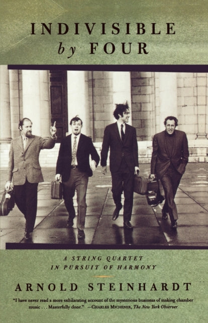 Binding: Paperback
Title: Indivisible By Four A String Quartet In Pursuit Of Harmony
Author(s): Steinhardt Arnold
Publisher: Farrar Straus And Giroux
Barcode: 9780374527006
Pages: 320 Pages
Publication Date: 6/15/2000
Category: Biography: Arts & Entertainment