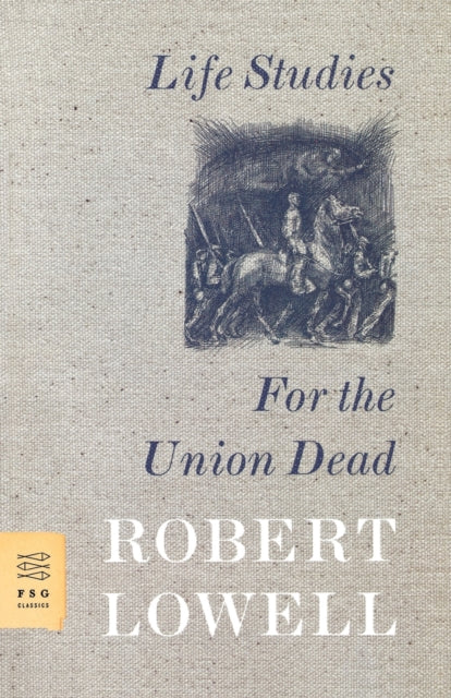 Binding: Paperback
Title: Life Studies And For The Union Dead
Author(s): Lowell Robert
Publisher: Farrar Straus And Giroux
Barcode: 9780374530969
Pages: 176 Pages
Language: English
Publication Date: 10/16/2007
Series: FSG Classics
Category: Poetry By Individual Poets