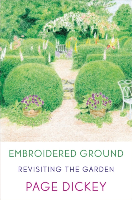 Binding: Paperback
Title: Embroidered Ground Revisiting The Garden
Author(s): Dickey Page, William Atherton
Publisher: Farrar Straus And Giroux
Barcode: 9780374533199
Pages: 272 Pages
Language: English
Publication Date: 2/14/2012
Category: Garden Design & Planning