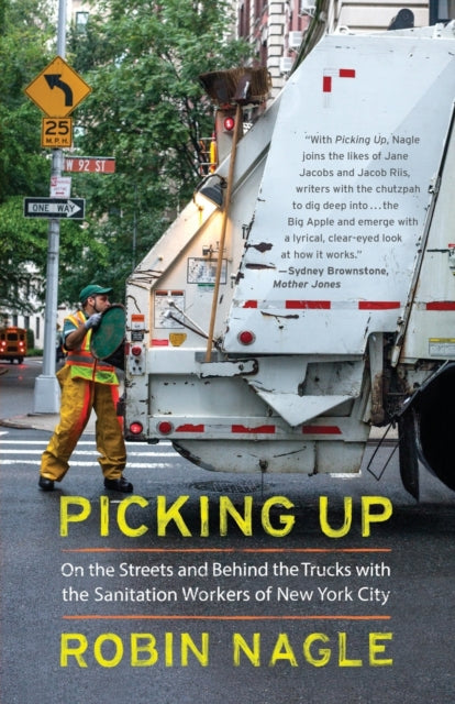 Binding: Paperback
Description: " Meticulous Nagle's passion for the subject really comes to life." The New York Times New York City produces more than twelve thousand tons of household trash and recyclables a day. As quickly as it accumulates it's hauled away.