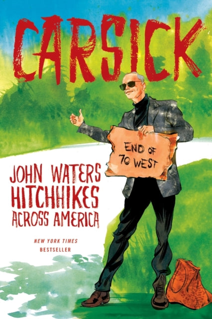 Binding: Paperback
Description: Carsick is the New York Times bestselling chronicle of a cross - country hitchhiking journey with America's most beloved weirdo. John Waters is putting his life on the line.