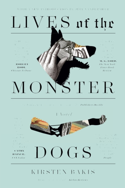 Bakis Kirsten - Lives Of The Monster Dogs A Novel - Paperback