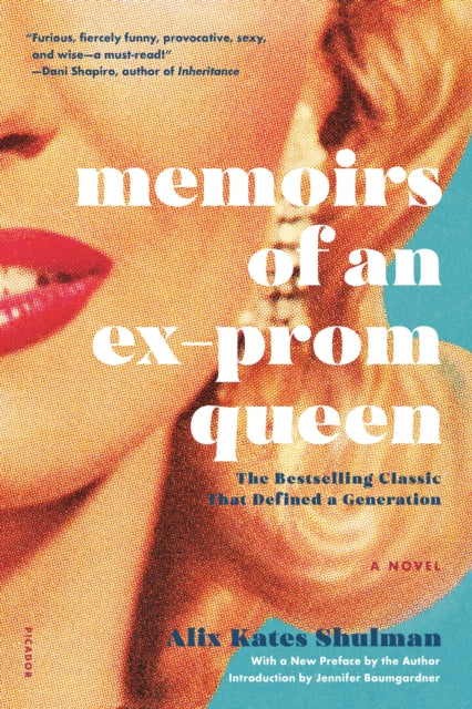 Binding: Paperback
Title: Memoirs Of An Ex - Prom Queen A Novel
Author(s): Shulman Alix Kates
Publisher: Picador
Barcode: 9780374538927
Pages: 304 Pages
Language: English
Publication Date: 10/1/2019
Category: Modern & Contemporary Fiction
