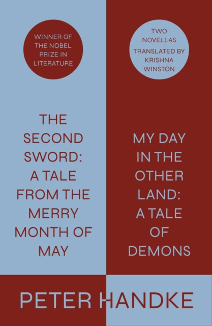 Binding: Hardcover
Description: Two novellas by Peter Handke his first works to be published since he won the 2019 Nobel Prize in Literature. The Second Sword and My Day in the Other Land are two novellas by the 2019 Nobel laureate Peter Handke.