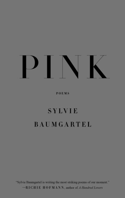 Binding: Paperback
Title: Pink Poems
Author(s): Baumgartel Sylvie
Publisher: Farrar Straus And Giroux
Barcode: 9780374604868
Pages: 80 Pages
Language: English
Publication Date: 2/22/2022
Category: Poetry By Individual Poets