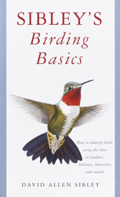 Binding: Paperback
Description: From the renowned author of the New York Times best seller The Sibley Guide to Birds a comprehensive beautifully illustrated guide to identifying birds in the field. Sibley's Birding Basics is an essential companion for birders of all skill and experience levels.