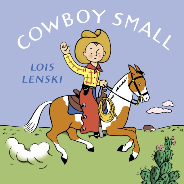 Binding: Special Bindings
Title: Cowboy Small
Author(s): Lenski Lois
Publisher: Random House Usa Inc
Barcode: 9780375835704
Pages: 32 Pages, Full Color
Publication Date: 10/24/2006
Series: Lois Lenski Books
Category: People & Places (Children's / Teenage)