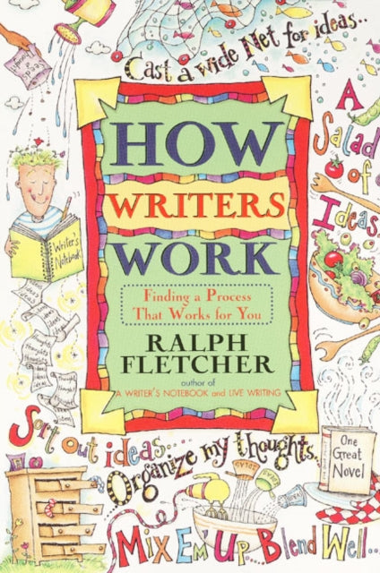 Binding: Paperback
Description: Unlock the secret to being a writer! Turn to this practical and enjoyable guide by the bestselling author of A Writer's Notebook and the AL a Notable Book Fig Pudding. Surprise! There is no secret to being a writer. But there is a process.
