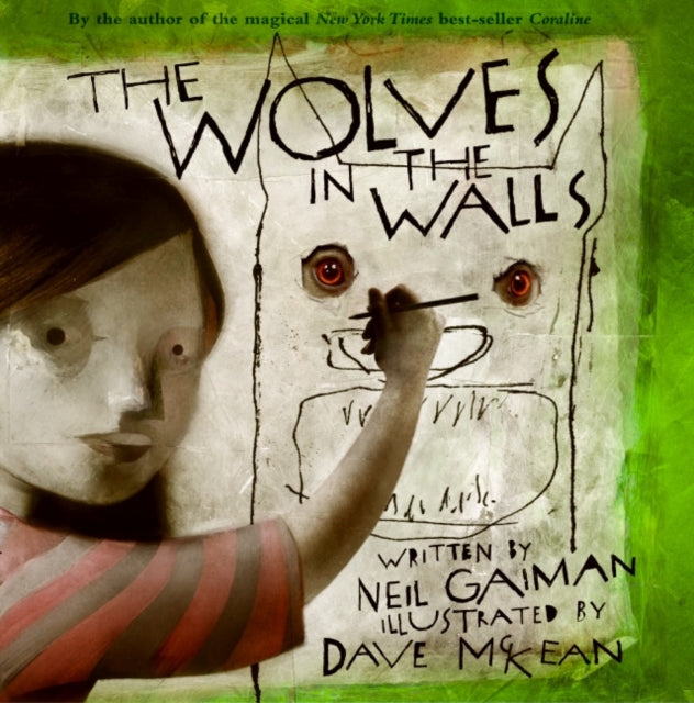 Binding: Hardcover
Description: " Gaiman does here for the older picture - book set what he did for middle - grade readers with Coraline." Kirkus (starred review) Lucy is sure there are wolves living in the walls of their house and as everybody says if the wolves come out of the walls it's all over.
