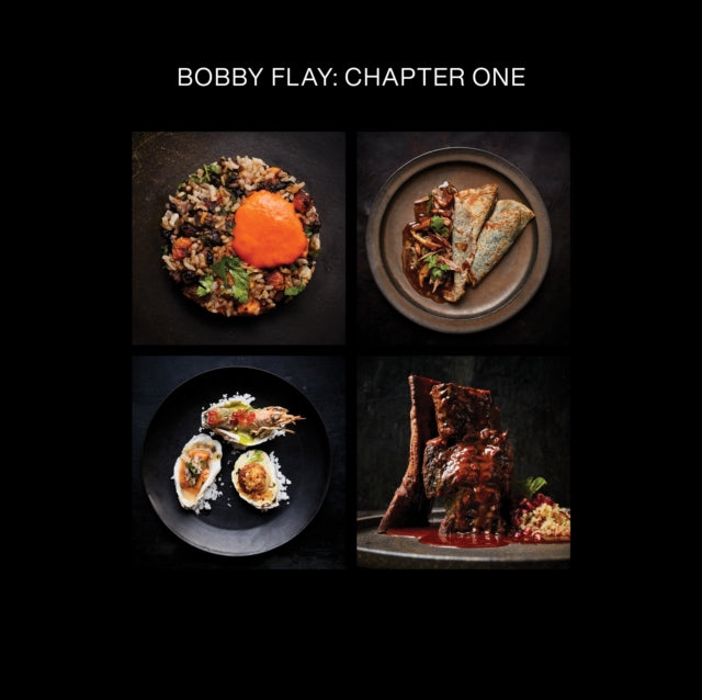 Timberlake Emily - Bobby Flay: Chapter One Iconic Recipes And Inspirations From A Groundbreaking American Chef - Hardcover