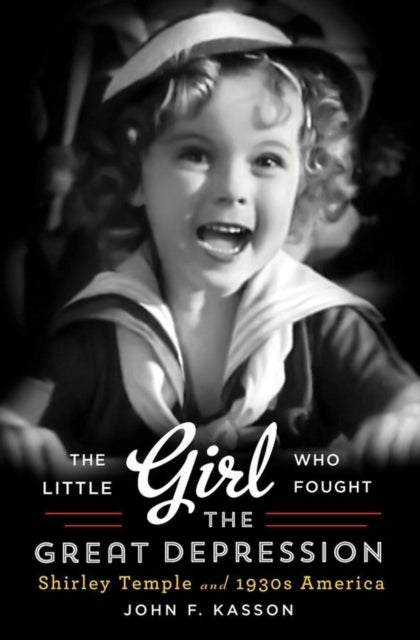 Binding: Hardcover
Description: How the smile and fortitude of a child actress revived a nation.
Title: The Little Girl Who Fought The Great Depression Shirley Temple And 1930s America
Author(s): Kasson John F.