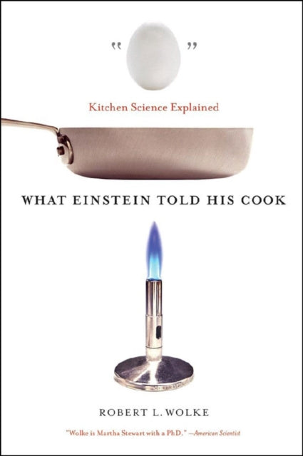 Binding: Paperback
Description: Finalist for the James Beard Foundation Book Award and the IACP Cookbook Award " A's good a read on the science of cooking as there is." Mark Bittman author of How to Cook Everything
Title: What Einstein Told His Cook Kitchen Science Explained
Author(s): Wolke Robert L.
