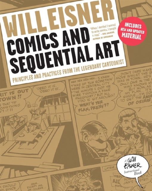 Binding: Paperback
Description: " Comics and Sequential Art is a masterwork the distillation of Will Eisner's genius to a clear and potent elixir." Michael Chabon Pulitzer Prize - winning author of The Amazing Adventures of Kavalier & Clay.