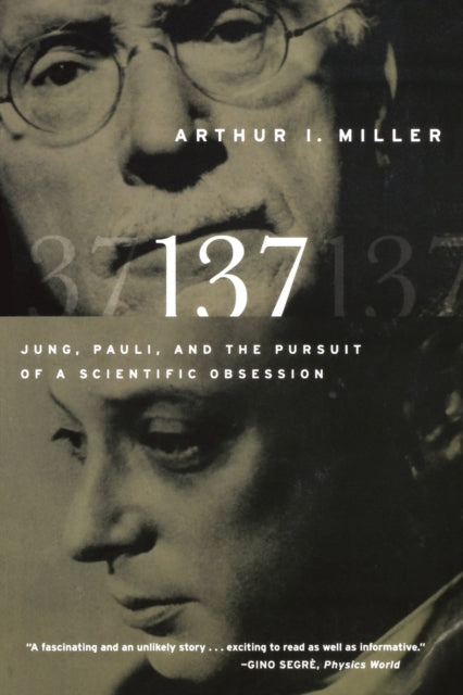 Binding: Paperback
Description: " The history is fascinating as are the insights into the personalities of these great thinkers." New Scientist
Title: 137 Jung Pauli And The Pursuit Of A Scientific Obsession
Author(s): Miller Arthur I.