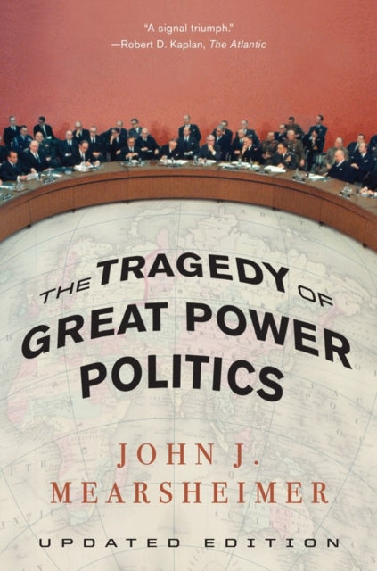 Binding: Paperback
Description: " A superb book. Mearsheimer has made a significant contribution to our understanding of the behavior of great powers." Barry R. Posen The National Interest
Title: The Tragedy Of Great Power Politics
Author(s): Mearsheimer John J.