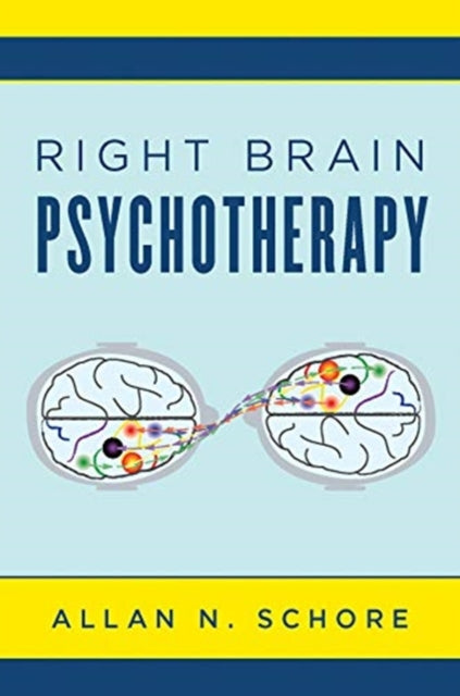 Binding: Hardcover
Description: The latest groundbreaking interdisciplinary work from one of our most eloquent and significant writers about emotion and the brain.
Title: Right Brain Psychotherapy
Author(s): Schore Allan N. Ph. D.